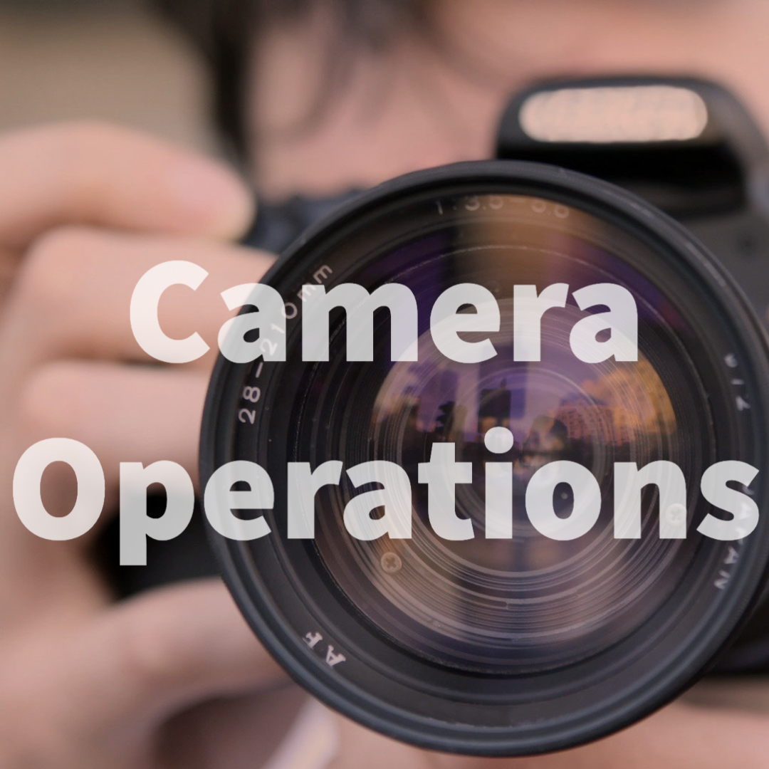 05 Camera Operations