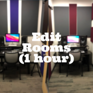 Mosier/White Edit Rooms (1 hour)