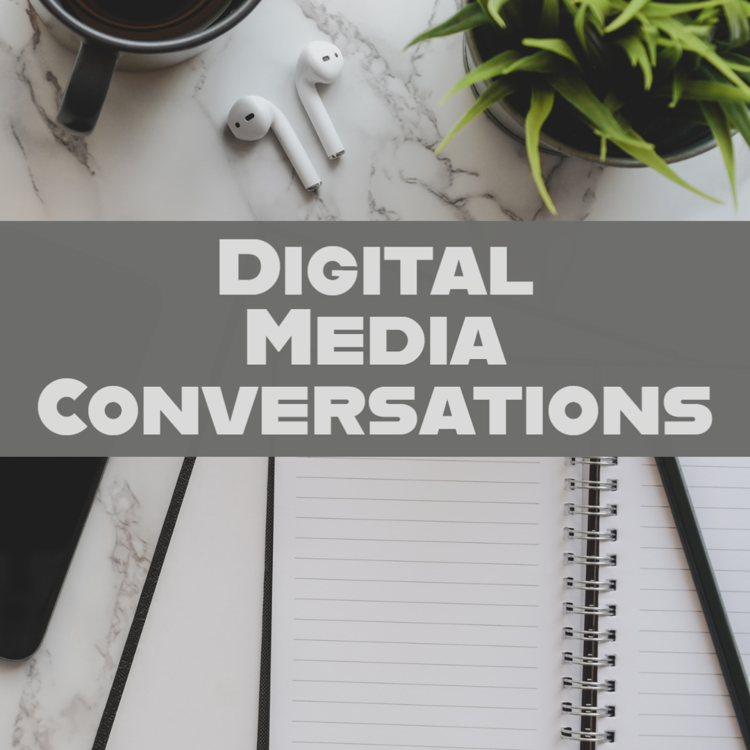 38 Digital Media Conversations